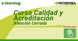 Acreditación y Calidad Atención Cerrada